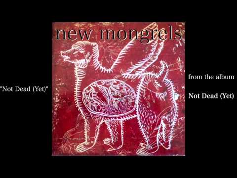 New Mongrels - 