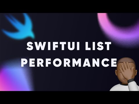 SwiftUI List Performance