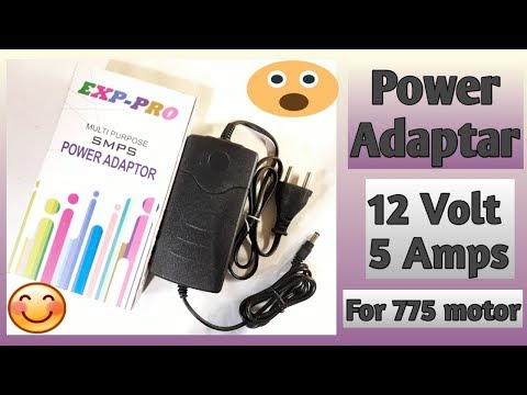 Best Adapter for 775/555 Motor, 12V 5 Amps