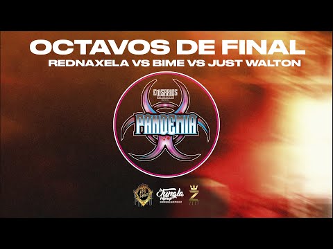 Rednaxela vs Bime vs Just Walton / 8vos de final / Filtro 7 (Emisarios Del Freestyle #pandemia)
