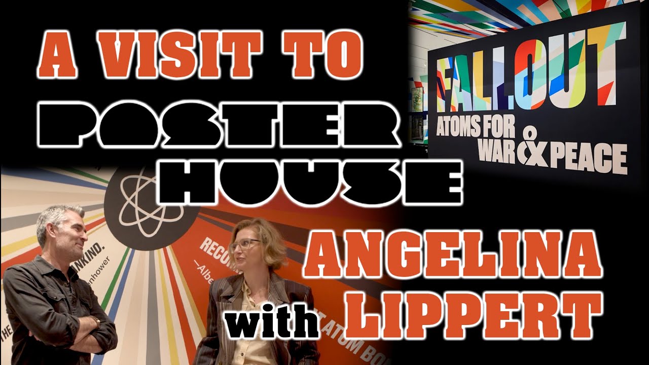 A Trip to POSTER HOUSE with Angelina Lippert