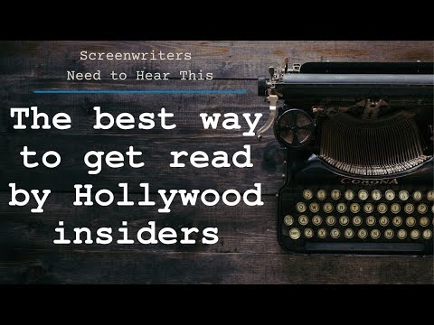 How to get script read by Hollywood insiders