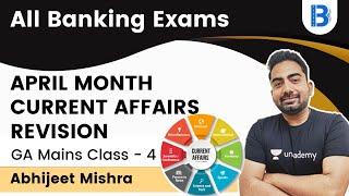 April Month Current Affairs Revision | All Banking Exams | Abhijeet Mishra | Bankers Way