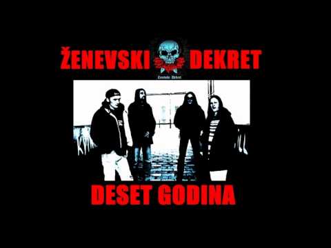 ŽENEVSKI DEKRET - Moja generacija