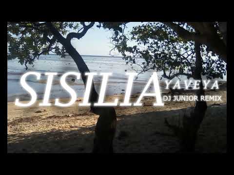 Sisilia - YAVEYA (Dj Junior Remix)