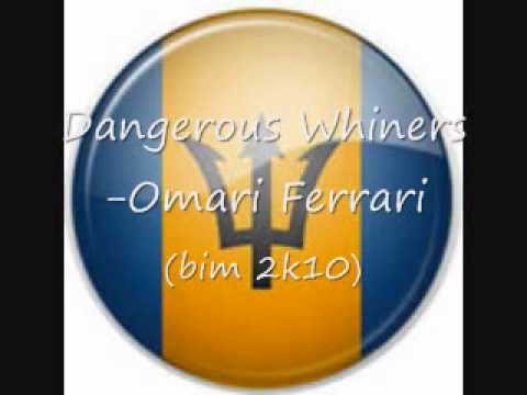 Dangerous Whiners-Omari Ferrari (BIM 2K10)