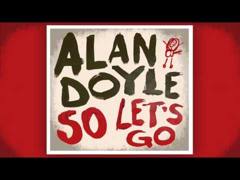 Alan Doyle Video