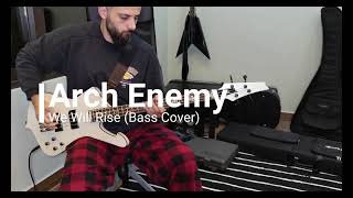 Video thumbnail for Arch Enemy - We Will Rise (Bass Cover) by ibrahim khatib