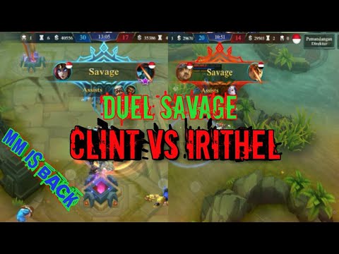 CLINT VS IRITHEL DUEL SAVAGE RANKED ARENA |MOBILE LEGENDS BANG BANG