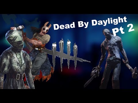 HUNT EM ALL DOWN! | Dead By Daylight #2