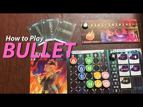 How to Play BULLET