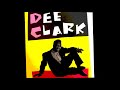 Bring Back My Heart ~ Dee Clark