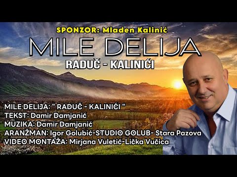 MILE DELIJA - Raduč - Kalinići