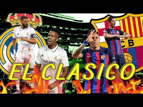 FC Barcelona - Real Madrid | ElClassico Promo 2022/2023 | PIXATE HD | 1080 HD