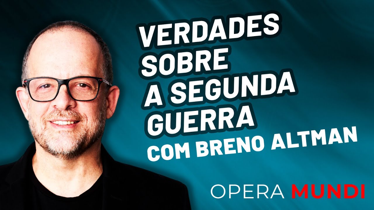 Segunda Guerra Mundial: 80 anos - análise de Breno Altman