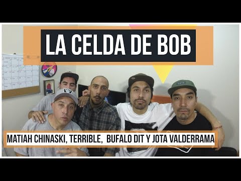 Matiah Chinaski, Terrible,  Bufalo Dit y Jota Valderrama | La Celda de Bob (10 Abril)