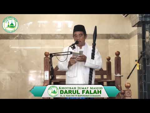KHOTBAH JUM'AT MASJID DARUL FALAH OLEH : Ust. DRS. AHMAD YASIF(09/09/2002)
