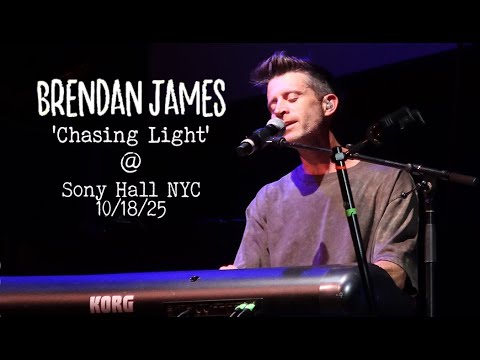 BRENDAN JAMES - 'Chasing Light' @ Sony Hall, NYC  10/18/25