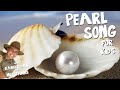 PEARL SONG FOR KIDS | Under the Sea Songs | Animal Songs | Kids Songs | Creation Connection