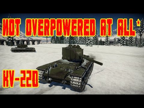 kv 220 war thunder kv 220 war thunder