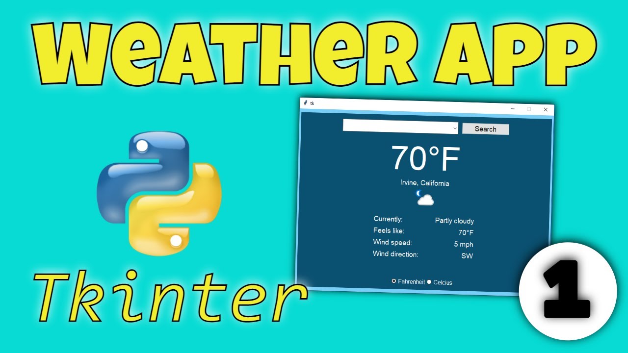 Python Tkinter Weather App Part 1 - Getting Started