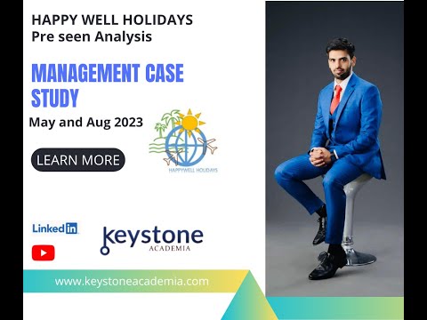 CIMA MCS May/Aug23 Pre-seen Analysis - Happywell Holidays - E2 perspective