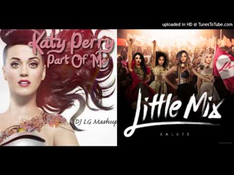 Part Of My Salute (Katy Perry vs. Little Mix)