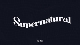 Download lagu Wa - Supernatural (Lyric Video) mp3