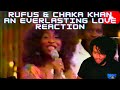 Rufus and Chaka Khan An Everlasting Love Reaction