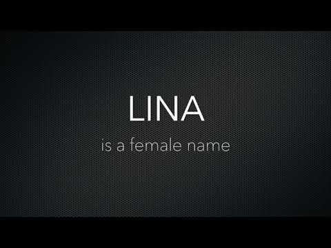 How to Pronounce Lina