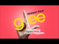 Glee Anything Could Happen