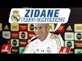 Zinedine Zidane's press conference before Sevilla vs Real Madrid