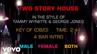 George Jones &amp; Tammy Wynette - Two Story House (Karaoke)