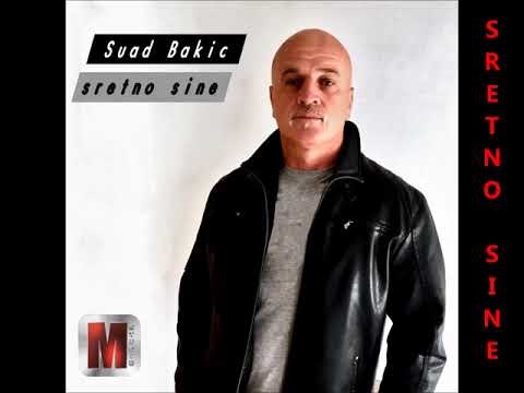 Suad Bakic -SRETNO SINE- NOVO 2018