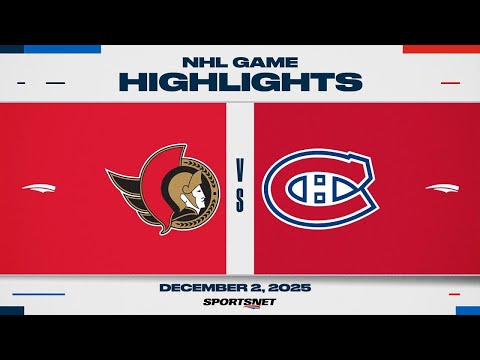 NHL Highlights | Senators vs. Canadiens - December 2, 2025