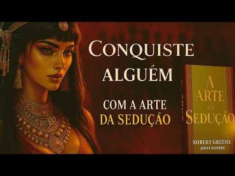 HOW TO MAKE SOMEONE FALL IN LOVE WITH YOU WITH THE ART OF SEDUCTION