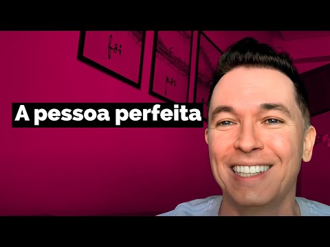 A Pessoa Perfeita video