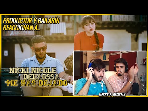 Nicki Nicole, Delaossa - Me Has Dejado | 🌟 Reacción Productor y Bailarín 🌟 | #NeckeYBisweik