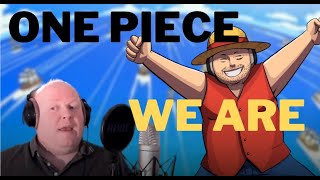 Cover art for One piece WE ARE [cover/Reprise-David fils de Momone