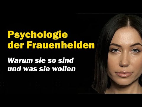 Psychologie der Womanizer: Warum sind sie so, und was wollen sie?