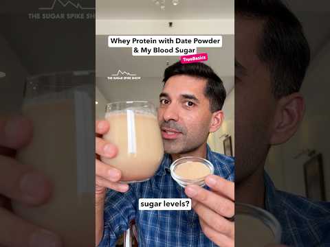 #Ad Whey Protein with Date Powder & My Blood Sugar | @TrueBasics