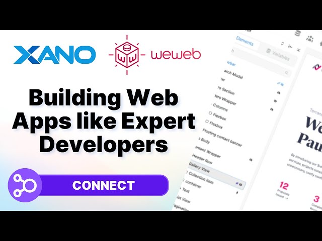 Building Web Apps like Expert Developers with WeWeb + Xano