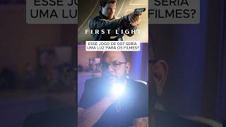 007: First Light pode indicar algo dos filmes?