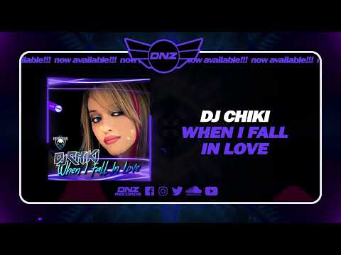 DNZ508 // DJ CHIKI - WHEN I FALL IN LOVE (Official Video DNZ Records)