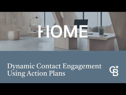 Dynamic Contact Engagement Using Action Plans