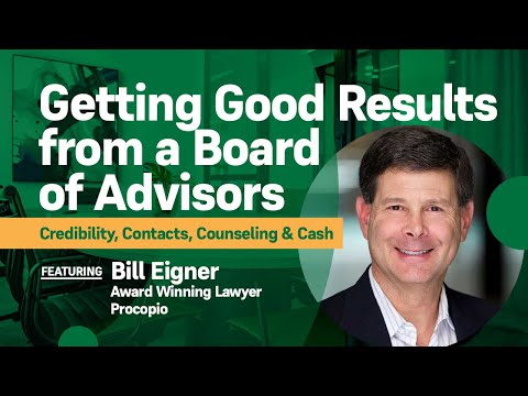 Getting Good Results from a Board of Advisors