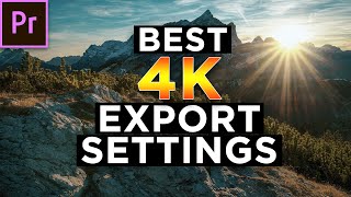 4k Export Settings Premiere Pro 2020 - Amazing Quality