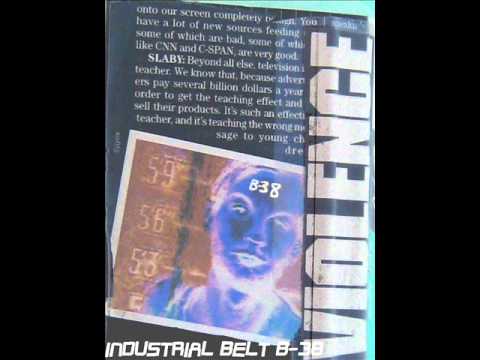 Industrial Belt B-38 - Violence