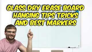 How to Hang a Glass Dry Erase Board + Best Markers & a Must-