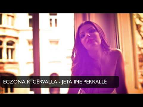 Egzona K. Gërvalla - Jeta ime përrallë - 2002